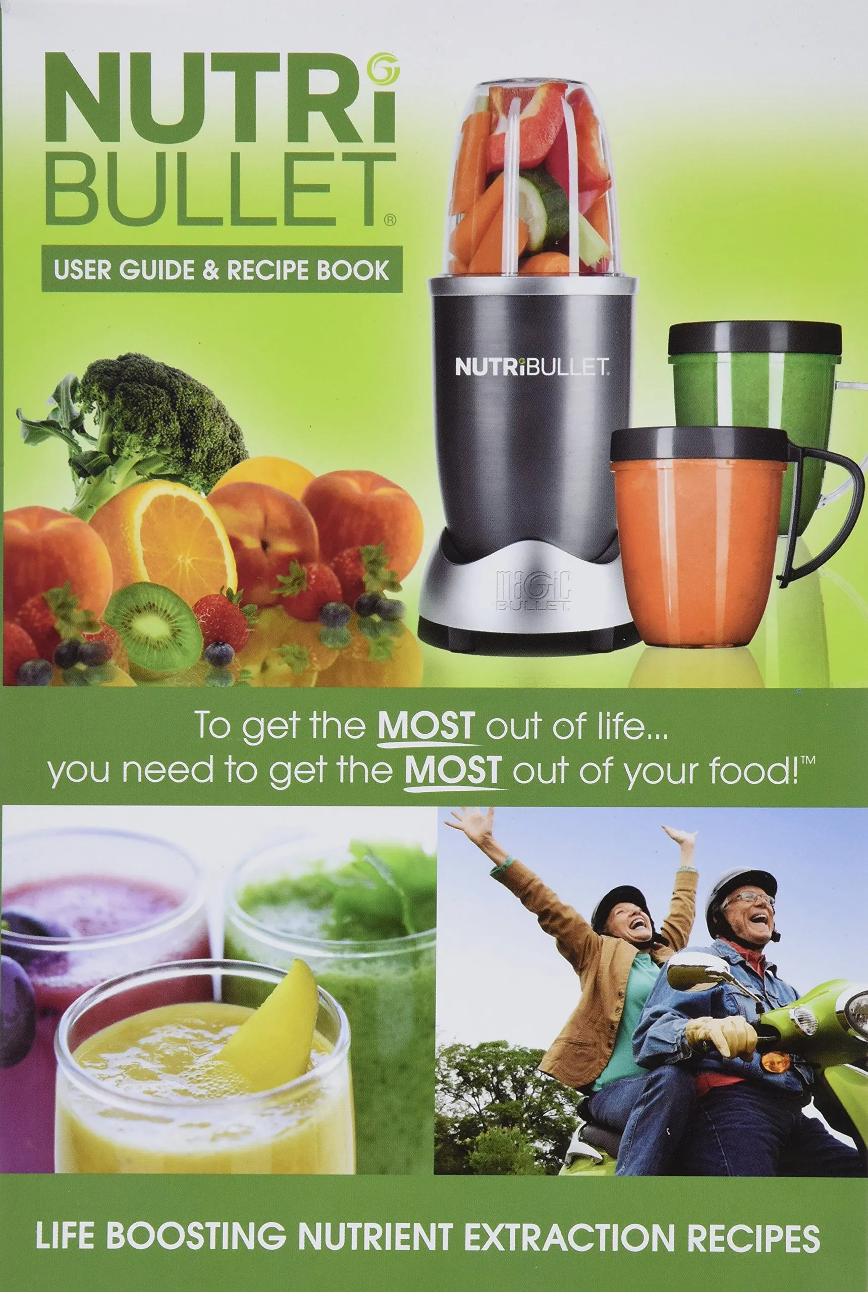 NutriBullet User Guide & Recipe Book for Smoothies and Healthy Living